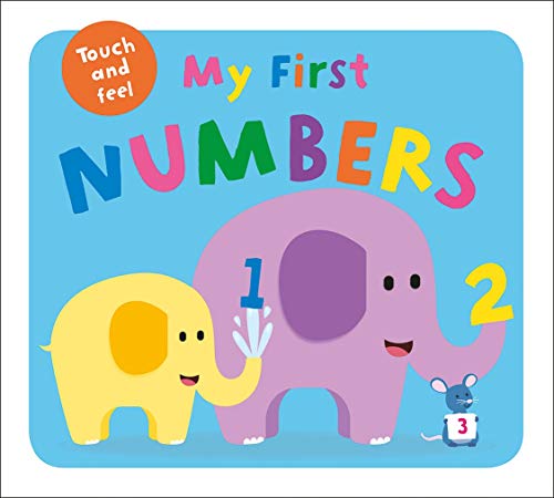 Stock image for My First Touch and Feel Numbers for sale by WorldofBooks