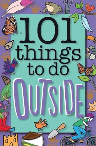 Beispielbild fr 101 Things to Do Outside zum Verkauf von AwesomeBooks