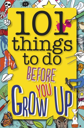 Imagen de archivo de 101 Things to Do Before You Grow Up a la venta por WorldofBooks