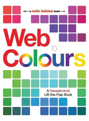 9781783421930: Web Colours (Code Babies)