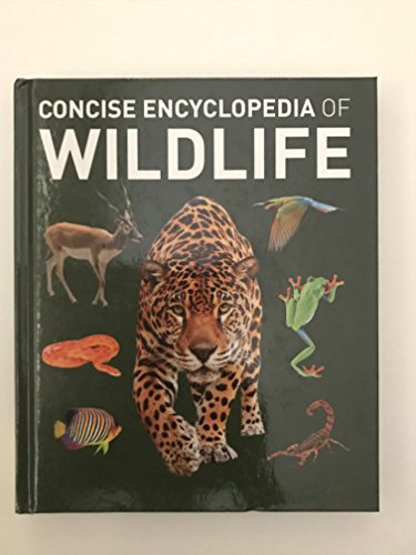 Imagen de archivo de The Concise Encyclopedia of Wildlife a la venta por Your Online Bookstore