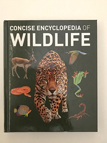 Stock image for The Concise Encyclopedia of Wildlife for sale by Your Online Bookstore