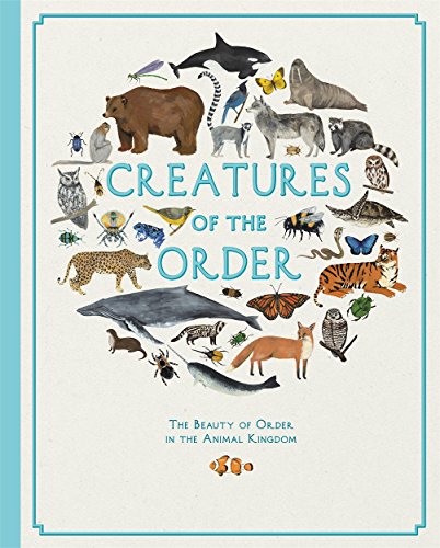 Stock image for Creatures of the Order for sale by WorldofBooks