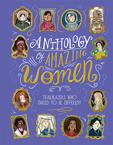Beispielbild fr Anthology of Amazing Women zum Verkauf von WorldofBooks