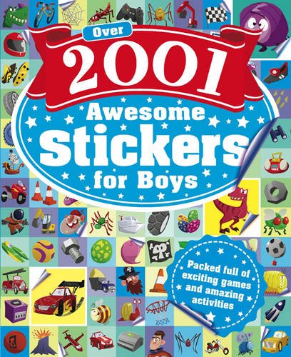 Imagen de archivo de Over 2001 Awesome Stickers for Boys (Giant Sticker and Activity) a la venta por dsmbooks