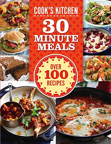 Stock image for Cook's Kitten: 30 Minute Meals (Cook's Kitchen) for sale by WorldofBooks