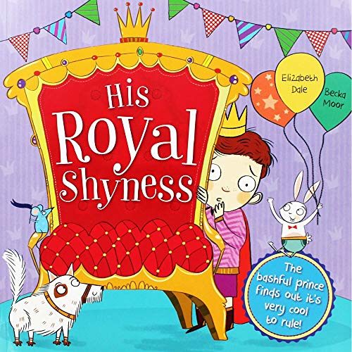 Stock image for His Royal Shyness for sale by WorldofBooks