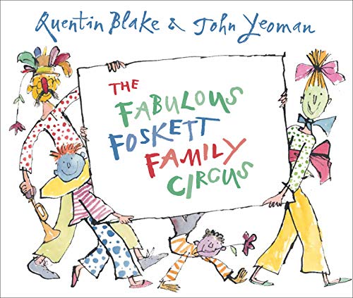 9781783440351: The fabulous Foskett Family Circus