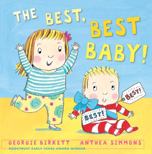 Stock image for The Best, Best Baby! for sale by WorldofBooks