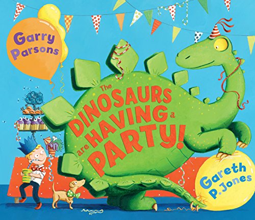 Imagen de archivo de The Dinosaurs are Having a Party! a la venta por WorldofBooks