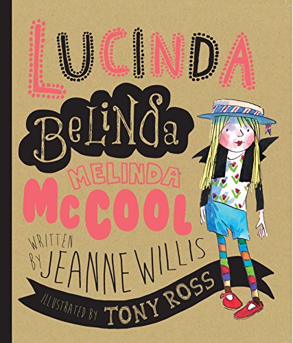 Beispielbild fr Lucinda Belinda Melinda McCool zum Verkauf von AwesomeBooks
