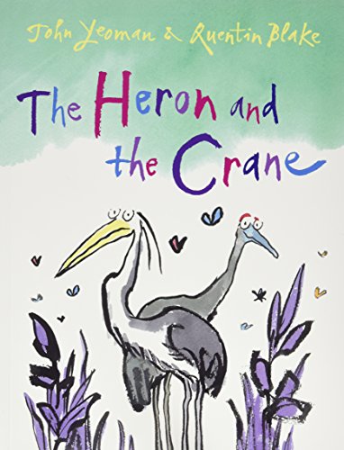 Beispielbild fr [ THE HERON AND THE CRANE - GREENLIGHT ] By Yeoman, John ( Author ) ( 2011 ) { Paperback } zum Verkauf von AwesomeBooks