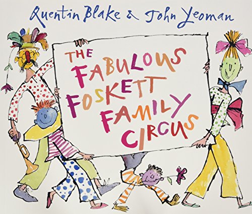 Beispielbild fr The Fabulous Foskett Family Circus zum Verkauf von WorldofBooks