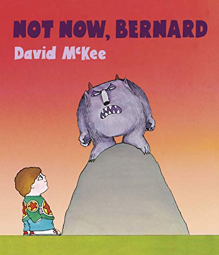 Stock image for Not Now, Bernard for sale by WorldofBooks