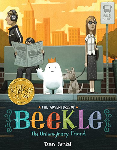 Beispielbild fr The Adventures of Beekle: The Unimaginary Friend zum Verkauf von WorldofBooks