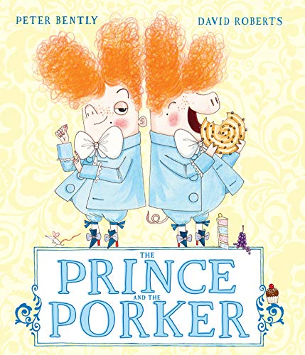 Beispielbild fr The Prince and the Porker zum Verkauf von PlumCircle