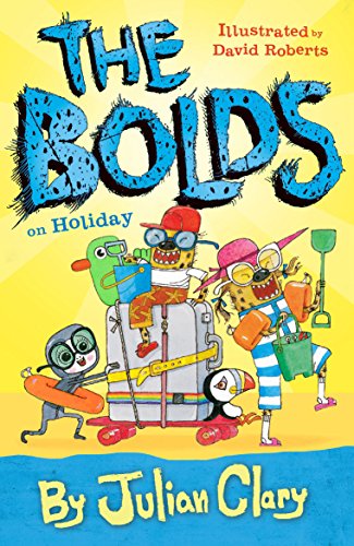 Stock image for The Bolds on Holiday for sale by WorldofBooks