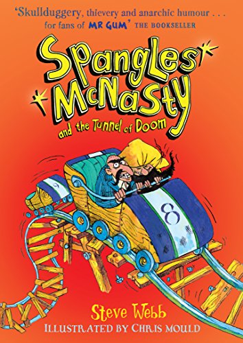 Beispielbild fr Spangles McNasty and the Tunnel of Doom zum Verkauf von Better World Books