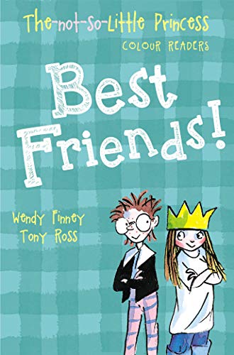 Beispielbild fr Best Friends! (the Not So Little Princess) zum Verkauf von Better World Books