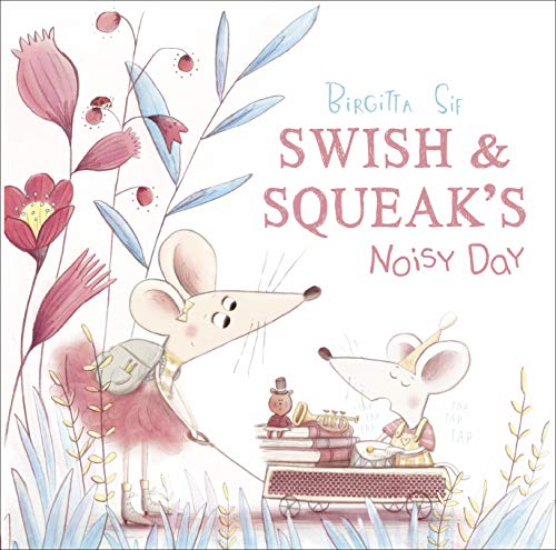 Imagen de archivo de Swish and Squeak's Noisy Day a la venta por WorldofBooks