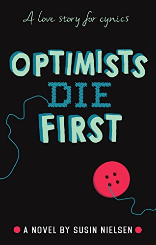 Stock image for Optimists Die First for sale by WorldofBooks