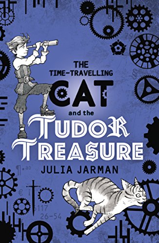 Imagen de archivo de The Time-Travelling Cat and the Tudor Treasure: 2 a la venta por WorldofBooks