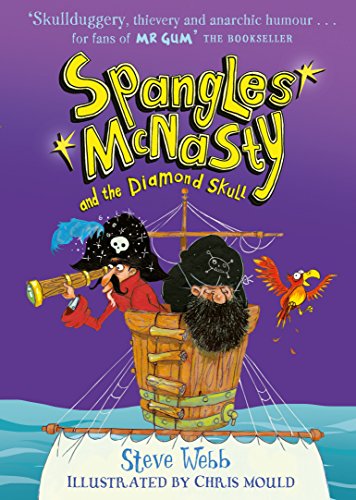 Beispielbild fr Spangles McNasty and the Diamond Skull zum Verkauf von WorldofBooks