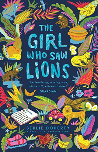 9781783446469: The Girl Who Saw Lions