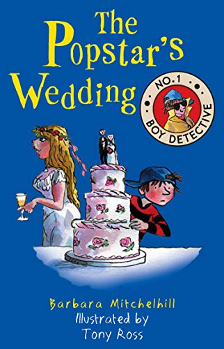Stock image for The Popstar's Wedding (No. 1 Boy Detective) for sale by HPB-Ruby