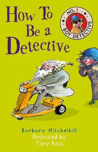 Beispielbild fr How To Be a Detective: No. 1 Boy Detective zum Verkauf von WorldofBooks
