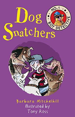 Beispielbild fr Dog Snatchers: No. 1 Boy Detective zum Verkauf von HPB-Ruby