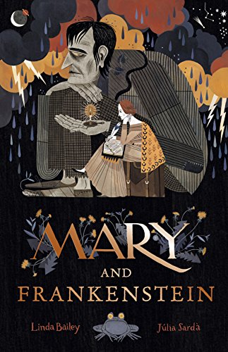 9781783446797: Mary and Frankenstein: The true story of Mary Shelley [Lingua Inglese]
