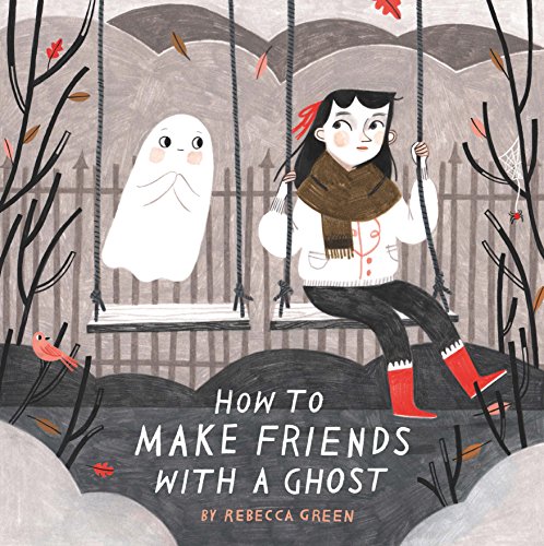 Beispielbild fr How to Make Friends With a Ghost zum Verkauf von WorldofBooks