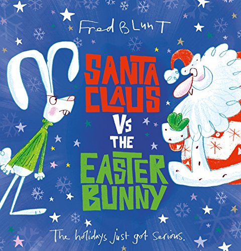 Stock image for Santa Claus vs The Easter Bunny for sale by PlumCircle