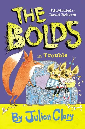 Stock image for The Bolds in Trouble for sale by AwesomeBooks