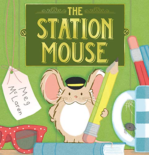 Imagen de archivo de The Station Mouse a la venta por Better World Books