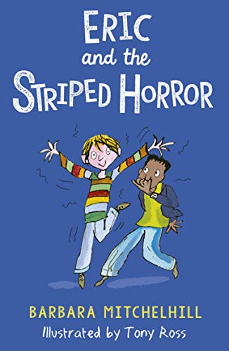 Stock image for Eric and the Striped Horror for sale by WorldofBooks