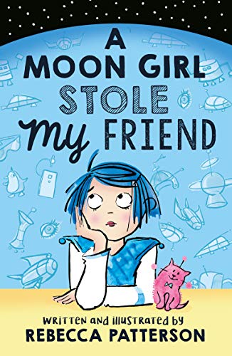 Beispielbild fr A Moon Girl Stole My Friend zum Verkauf von WorldofBooks