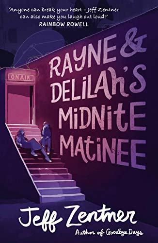 Stock image for Rayne & Delilah's Midnite Matinee for sale by Books From California