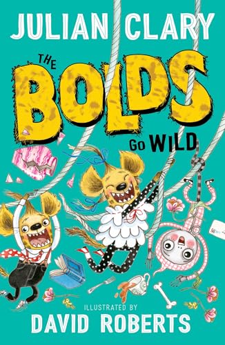 Beispielbild fr The Bolds Go Wild: Volume 5 zum Verkauf von WorldofBooks