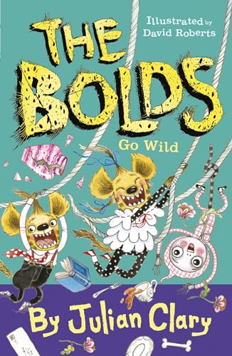 Stock image for The Bolds Go Wild (5) (Bolds, 5) for sale by PlumCircle