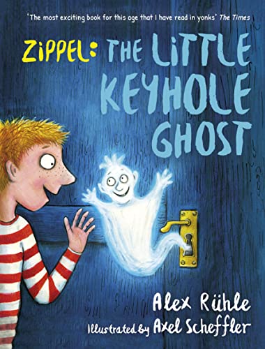 Stock image for Zippel: The Little Keyhole Ghost for sale by WorldofBooks