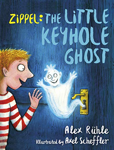 Stock image for Zippel : The Little Keyhole Ghost for sale by Better World Books Ltd