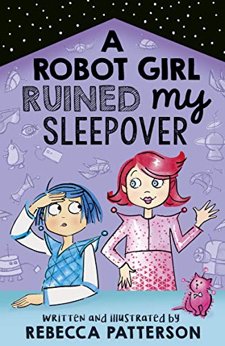 Beispielbild fr A Robot Girl Ruined My Sleepover: Volume 2 (Moon Girl) zum Verkauf von WorldofBooks