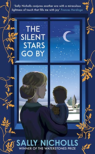 Stock image for The Silent Stars Go By for sale by WorldofBooks