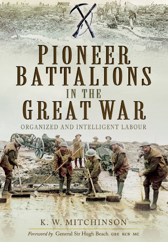 Beispielbild fr Pioneer Battalions in the Great War zum Verkauf von WorldofBooks