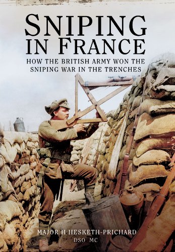 Imagen de archivo de Sniping in France: Winning the Sniping War in the Trenches a la venta por BASEMENT BOOKS