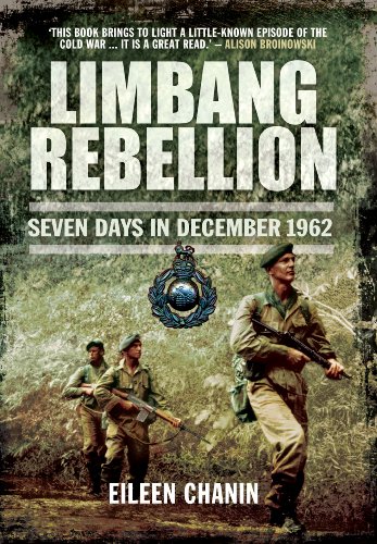 9781783461912: Limbang Rebellion: Seven Days in December 1962