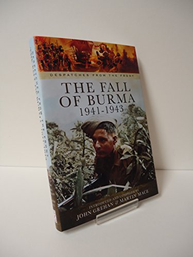 Imagen de archivo de Fall of Burma 1941-1943 a la venta por Powell's Bookstores Chicago, ABAA