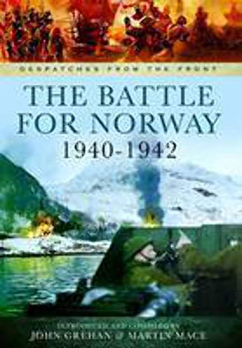 Beispielbild fr The Battle for Norway 1940 - 1942 (Despatches from the Front) zum Verkauf von WorldofBooks